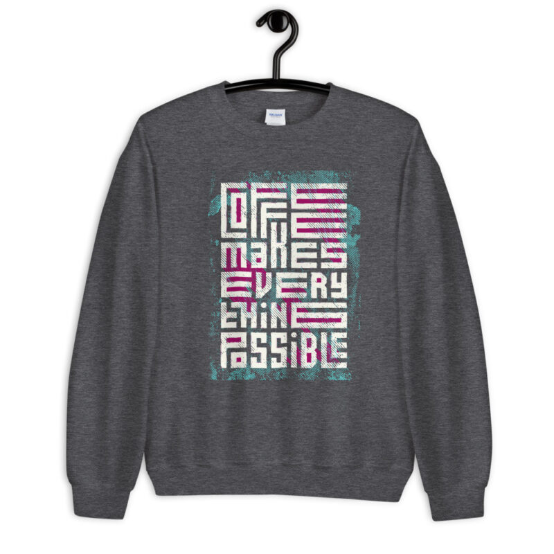 Coffee makes everything - Pullover – Bild 4