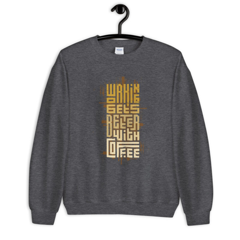 Coffee - Working gets better - Pullover – Bild 4