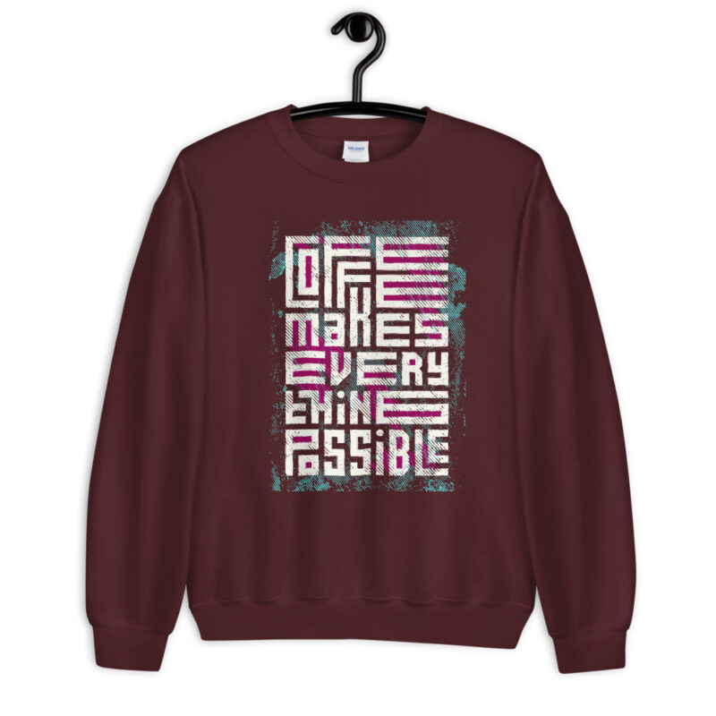Coffee makes everything - Pullover – Bild 3