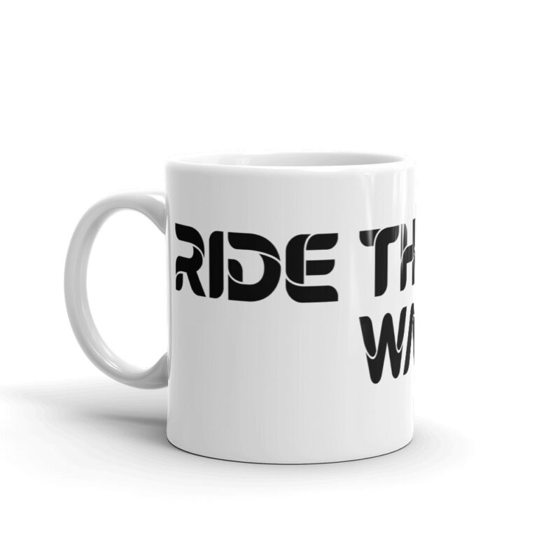 Ride the wave - BTT Tasse – Bild 2