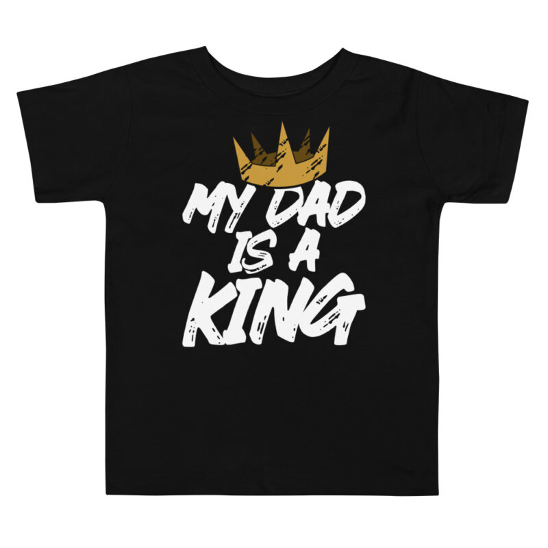 My dad is a king - Kleinkinder Shirt