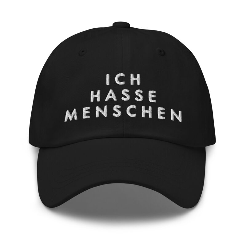 Ich hasse Menschen und dich - Cap