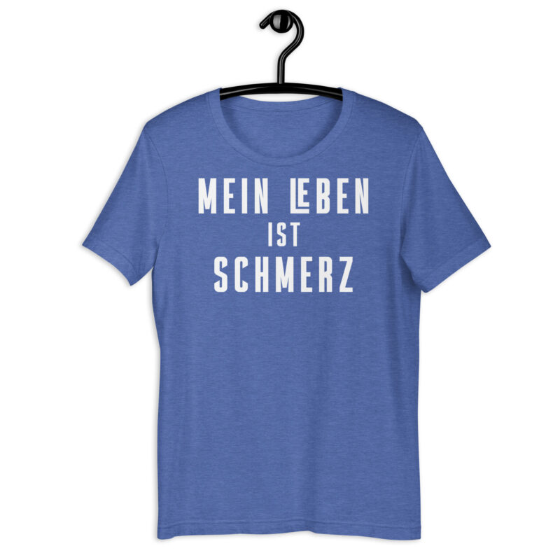 Mein leben ist schmerz - T-Shirt – Bild 21