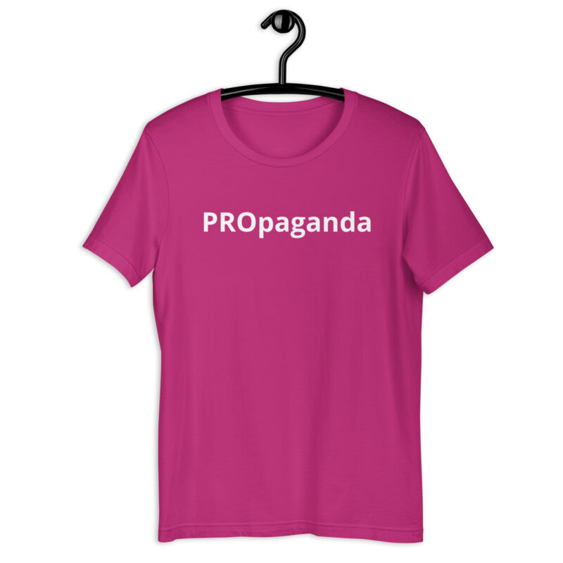 PROpaganda – T-Shirt – Bild 9