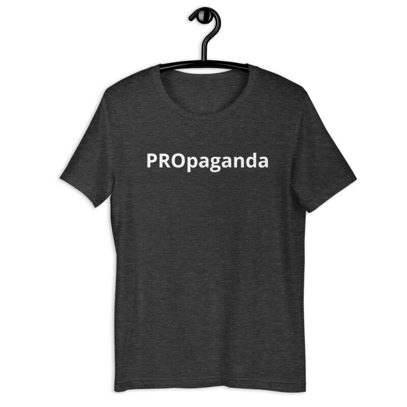 PROpaganda – T-Shirt – Bild 8