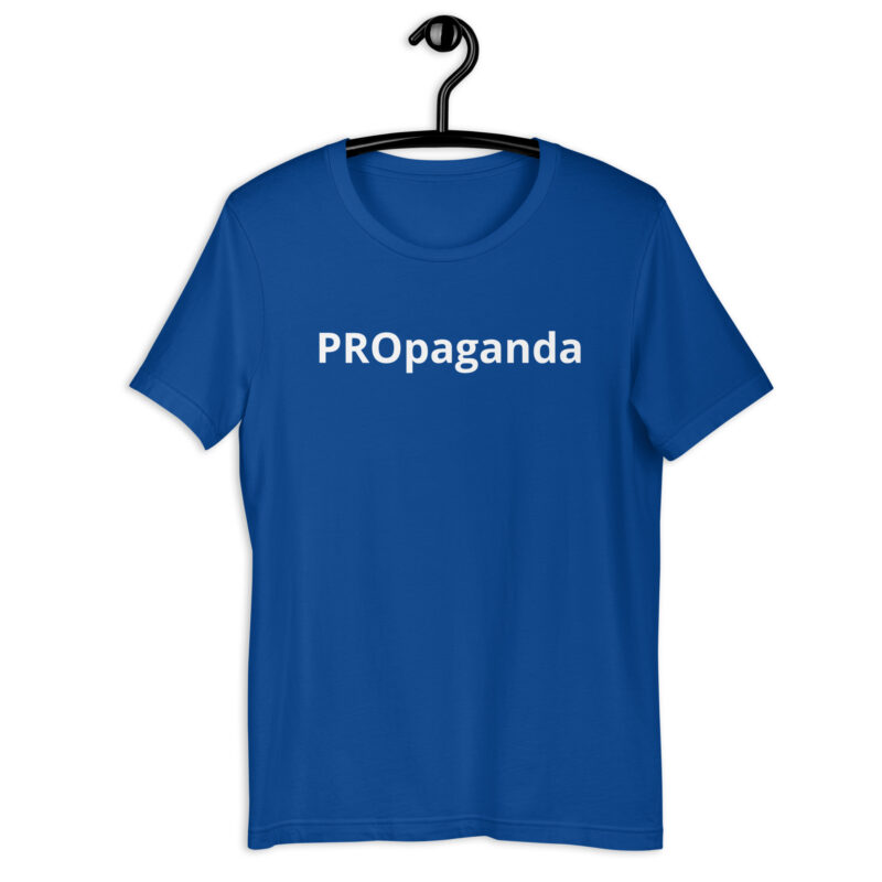 PROpaganda – T-Shirt – Bild 7
