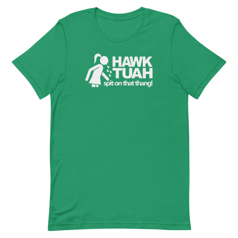 Hawk Tuah - spit on that theng! - T-Shirt – Bild 19